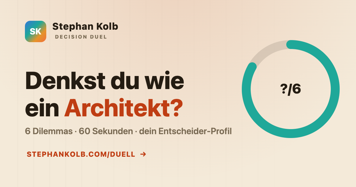 Decision Duel — denkst du wie ein Architekt?